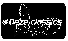 DE'ZE CLASSICS