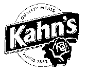 KAHN'S QUALITY MEATS SINCE 1883