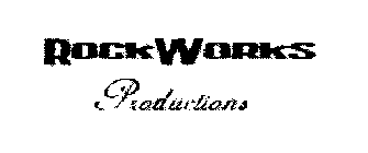 ROCKWORKS PRODUCTIONS