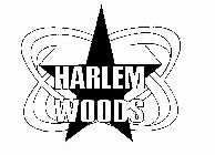 HARLEM WOODS