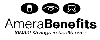 AMERABENEFITS INSTANT SAVINGS IN HEALTH CARE