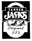 TANNER JACKS ORIGINAL BBQ SAUCE