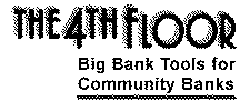 THE4THFLOOR BIG BANK TOOLS FOR COMMUNINTY BANKS