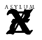 ASYLUM X