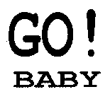 GO! BABY