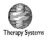 THERAPY SYSTEMS