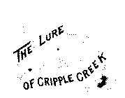 THE LURE OF CRIPPLE CREEK M. BATES