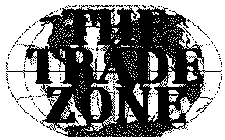 THE TRADE ZONE