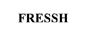 FRESSH