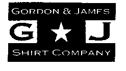 GORDON & JAMES G * J SHIRT COMPANY