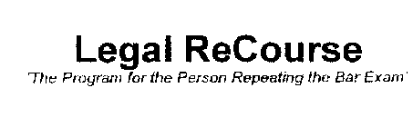 LEGAL RECOURSE 'THE PROGRAM FOR THE PERSON REPEATING THE BAR EXAM'