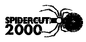 SPIDERCUT 2000