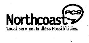 NORTHCOAST PCS LOCAL SERVICE.  ENDLESS POSSIBILITIES.