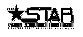 O.D. STAR SIGNATURE, TRACKING, AND REPORTING DEVICE