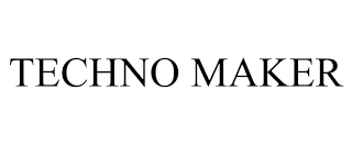 TECHNO MAKER