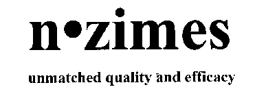 N ZIMES UNMATCHED QUALITY AND EFFICACY