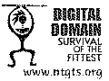 DIGITAL DOMAIN SURVIVAL OF THE FITTEST WWW.NTGTS.ORG