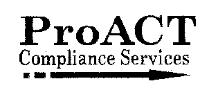 PROACT COMPLIANCE SERVICES