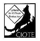 CIOTE, CRITERIA FOR IO TOOLS EVALUATION