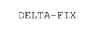 DELTA-FIX