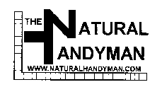 THE NATURAL HANDYMAN WWW.NATURALHANDYMAN.COM