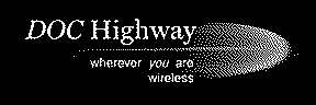 DOC HIGHWAY WHEREVER YOU ARE WIRELESS