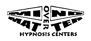MIND OVER MATTER HYPNOSIS CENTERS