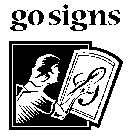 GO SIGNS