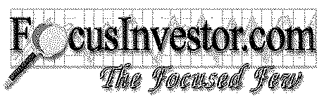 FOCUSINVESTOR.COM THE FOCUSED YOU