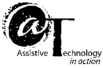 ASSISTIVE TECHNOLOGY IN ACTION