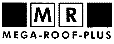 MR MEGA-ROOF-PLUS