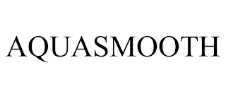 AQUASMOOTH