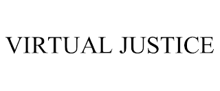 VIRTUAL JUSTICE