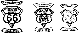 75TH ANNIVERSARY HISTORIC ROUTE 66 1926-2001