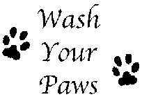 WASH YOUR PAWS