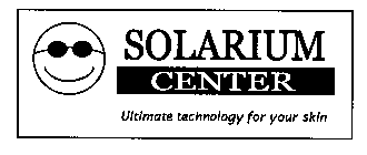 SOLARIUM CENTER ULTIMATE TECHNOLOGY FOR YOUR SKIN