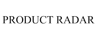 PRODUCT RADAR