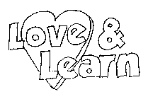 LOVE & LEARN