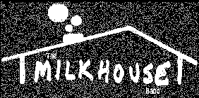 THE MILKHOUSE BAND