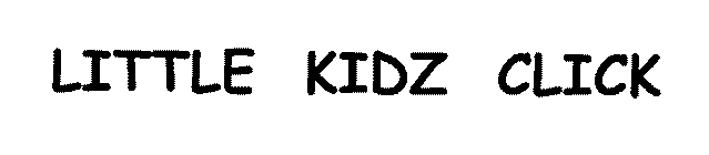 LITTLE KIDZ CLICK