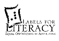 LABELS FOR LITERACY EQUAL OPPORTUNITY IN ADVERTISING