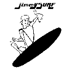 JIMMY SURF