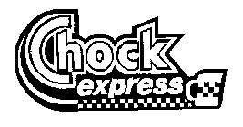 CHOCK EXPRESS