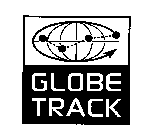 GLOBE TRACK