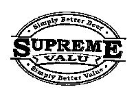 SUPREME VALU SIMPLY BETTER BEEF SIMPLY BETTER VALUE