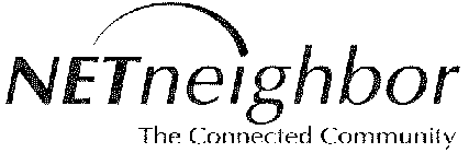 NETNEIGHBOR THE CONNECTED COMMUNITY
