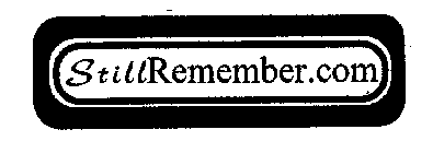 STILL REMEMBER.COM