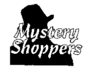 MYSTERY SHOPPERS