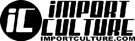 IC IMPORT CULTURE IMPORTCULTURE.COM