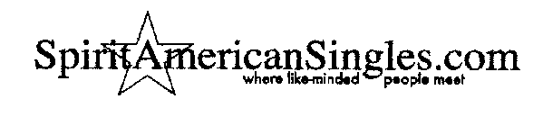 SPIRIT AMERICAN SINGLES.COM WHERE LIKE-MINDED PEOPLE MEET